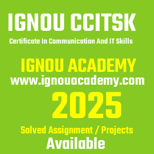IGNOU CCITSK SOLVED ASSIGNMENT 2025